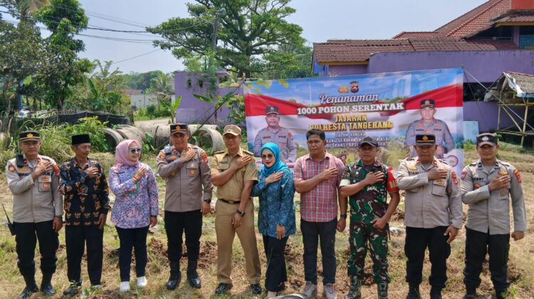 Sinergitas TNI-Polri di Panongan, Penanaman 1.000 Pohon Jadi Wujud Kepedulian Lingkungan