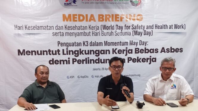 
					Peringatan Hari K3 Sedunia dan Menjelang May Day 2026: Hentikan Bahaya Asbes, Perkuat Perlindungan Pekerja